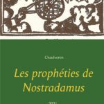 "लेस प्रॉफेटीज़" (Les Prophéties): नास्त्रेदमस की भविष्यवाणी की किताब